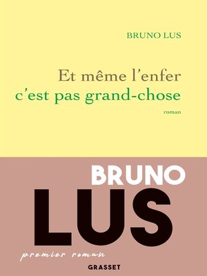 cover image of Et même l'enfer c'est pas grand-chose